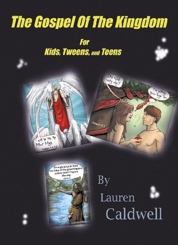 9780983337706: The Gospel of the Kingdom for Kids, Tweens and Teens (Tales from the Throne)