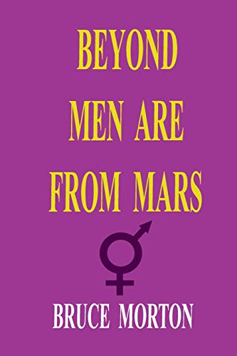 Beispielbild fr Beyond Men are from Mars zum Verkauf von Ria Christie Collections