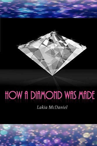 Beispielbild fr How A Diamond Was Made zum Verkauf von Revaluation Books