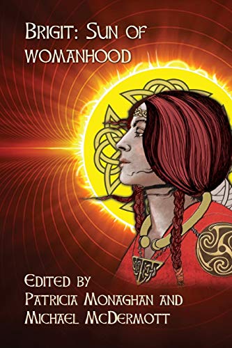 Beispielbild fr Brigit : Sun of Womanhood zum Verkauf von Better World Books: West