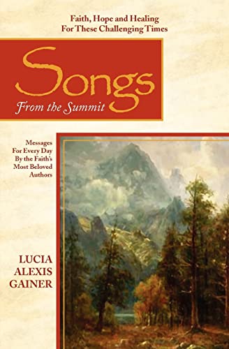 Beispielbild fr Songs from the Summit zum Verkauf von ThriftBooks-Atlanta