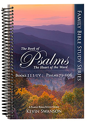 Stock image for The Book of Psalms: The Heart of the Word: Book 3 & 4 for sale by Orion Tech