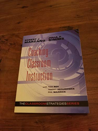 Beispielbild fr Coaching Classroom Instruction (Classroom Strategies) zum Verkauf von ICTBooks
