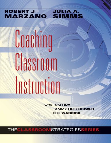 9780983351269: Coaching Classroom Instruction (Classroom Strategies)