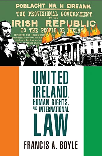 Beispielbild fr United Ireland, Human Rights and International Law zum Verkauf von SecondSale