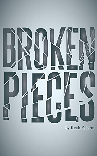 Stock image for Broken Pieces for sale by HPB-Diamond