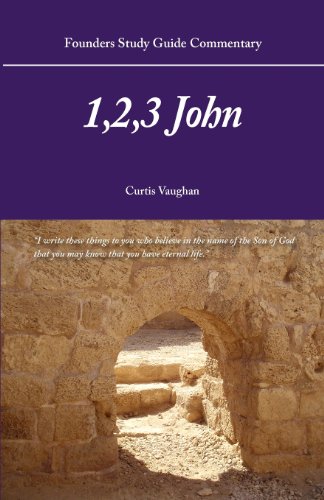 Beispielbild fr Founders Study Guide Commentary: 1,2,3 John zum Verkauf von Books Unplugged