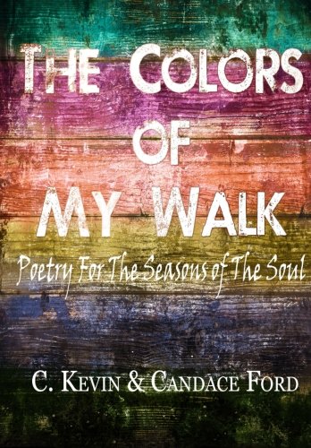 Stock image for The Colors Of My Walk for sale by Revaluation Books