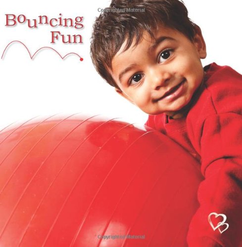 Stock image for Bouncing Fun [Board book] Donna McClintock and Misty Henry for sale by MI Re-Tale