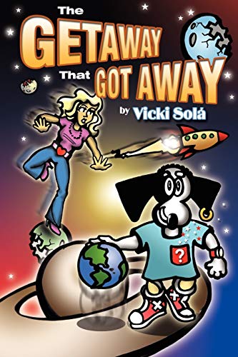 Stock image for The Getaway That Got Away for sale by Better World Books: West
