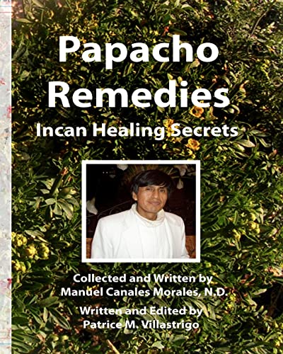 Beispielbild fr Papacho Remedies: Incan Healing Secrets zum Verkauf von HPB-Red