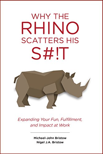 Stock image for Why the Rhino Scatters His S#!T for sale by Decluttr