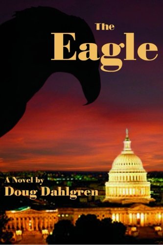 Stock image for The Eagle for sale by Revaluation Books