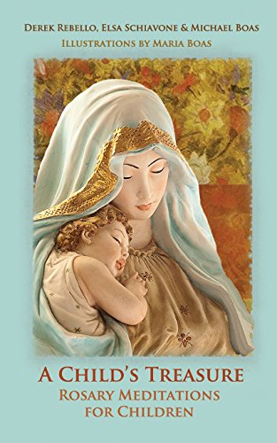 Stock image for A Child's Treasure: Rosary Meditations for Children for sale by Your Online Bookstore