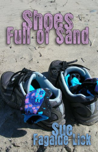 Imagen de archivo de Shoes Full of Sand a la venta por The Book Bin