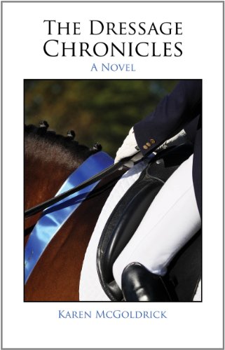 Stock image for The Dressage Chronicles for sale by ThriftBooks-Dallas