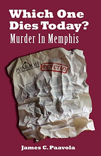 Stock image for Which One Dies Today? Murder In Memphis for sale by HPB-Red
