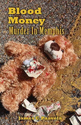 Stock image for Blood Money: Murder In Memphis for sale by Lucky's Textbooks