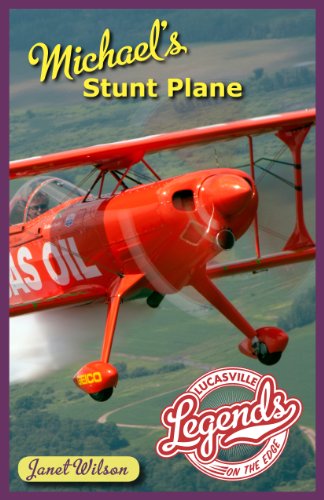 9780983411024: Michael's Stunt Plane (Lucasville Legends)