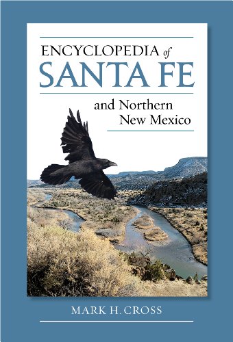 Imagen de archivo de Encyclopedia of Santa Fe and Northern New Mexico a la venta por Wonder Book