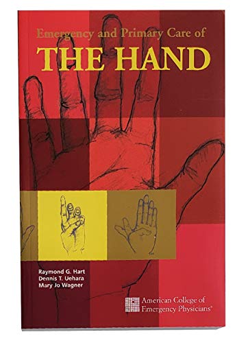 9780983428824: Emergency and Primary Care of the Hand (Emergency and Primary Care of the Hand)