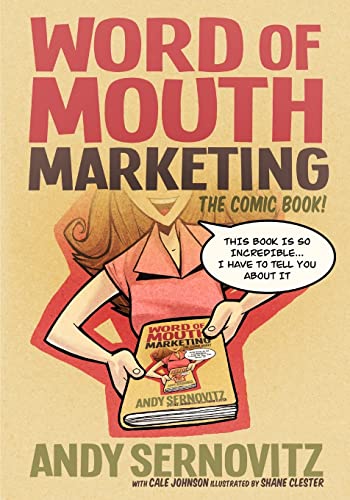 Imagen de archivo de Word of Mouth Marketing: The Comic Book a la venta por SecondSale