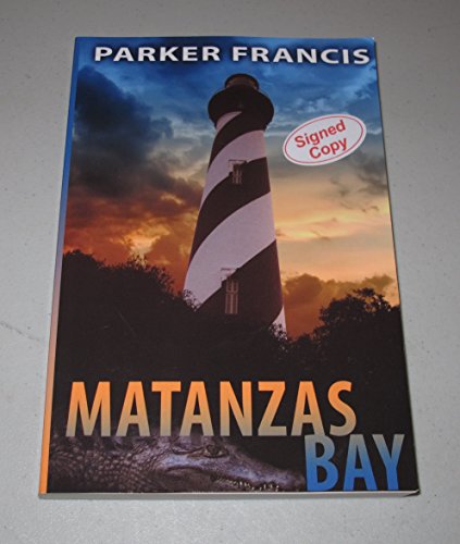 Stock image for Matanzas Bay for sale by Zoom Books Company