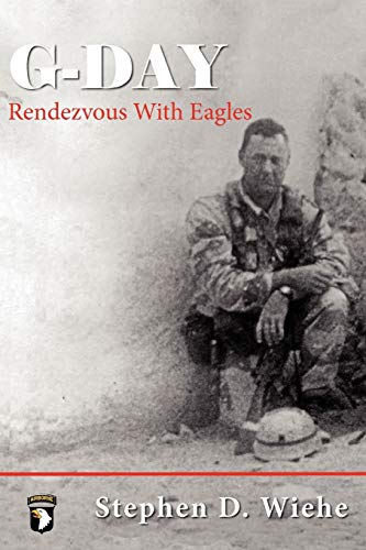 Stock image for G-Day Rendezvous with Eagles for sale by HPB-Red