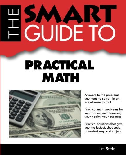 Beispielbild fr Smart Guide to Practical Math zum Verkauf von Better World Books