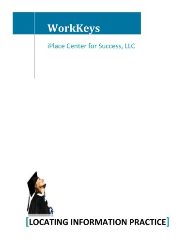 Stock image for WorkKeys Locating Information Practice for sale by Mispah books