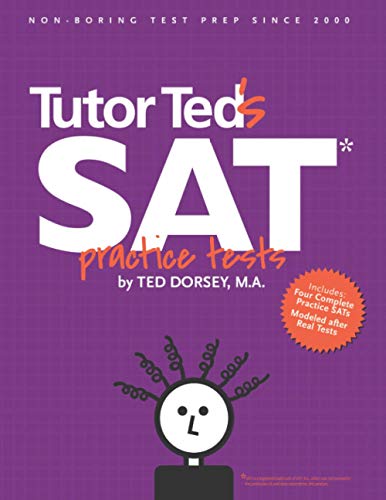 9780983447160: Tutor Ted's SAT Practice Tests