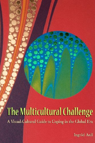 Stock image for The Multicultural Challenge: A Visual-Cultural Guide to Coping in the Global Era for sale by GF Books, Inc.