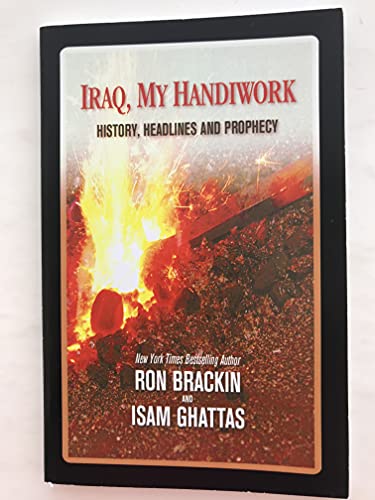 Stock image for Iraq, My Handiwork for sale by Goldstone Books