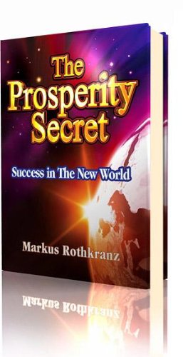 Beispielbild fr Prosperity Secret Success in the New World zum Verkauf von BooksRun