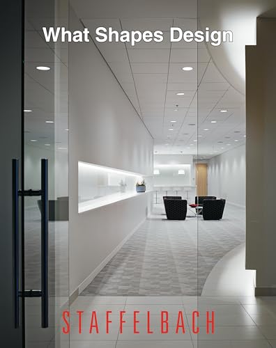 Stock image for Staffelbach: What Shapes Design for sale by G.J. Askins Bookseller