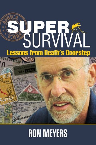 Stock image for Super-Survival: Lessons from Death's Doorstep for sale by Lucky's Textbooks
