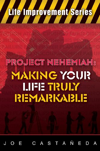 Beispielbild fr Project Nehemiah: Making Your Life Truly Remarkable zum Verkauf von SecondSale