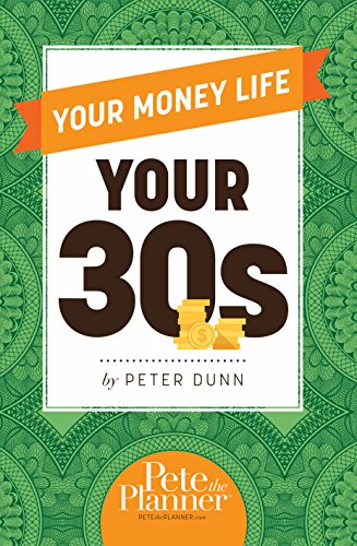 Beispielbild fr Your Money Life : Your 30s zum Verkauf von Better World Books