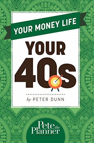 Beispielbild fr Your Money Life: Your 40s zum Verkauf von ThriftBooks-Dallas