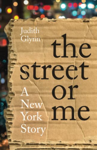 Imagen de archivo de The Street or Me: A New York Story a la venta por Blue Vase Books