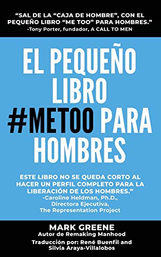 Imagen de archivo de El Pequeo Libro #MeToo para Hombres (Spanish Edition) a la venta por Books Unplugged