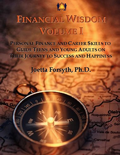 Stock image for Financial Wisdom: Personal Finance and Career Skills to Guide Teens and Young Adults on Their Journey to Success and Happiness for sale by Books Unplugged