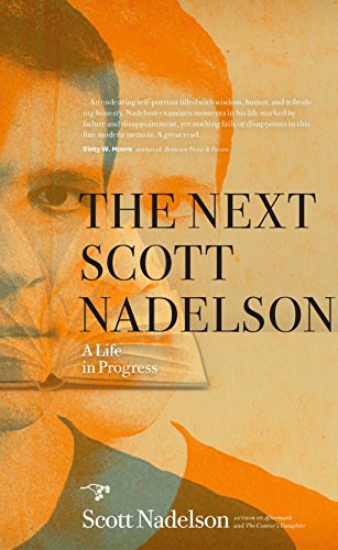 Beispielbild fr The Next Scott Nadelson: A Life in Progress zum Verkauf von Open Books