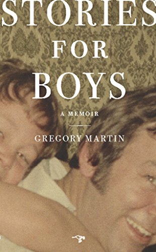 Imagen de archivo de Stories for Boys: A Memoir a la venta por SecondSale