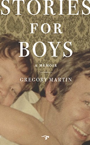 Stock image for Stories for Boys: A Memoir for sale by SecondSale