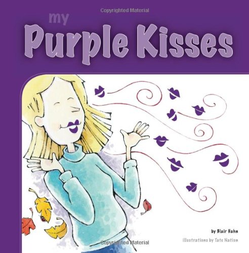 Imagen de archivo de My Purple Kisses a la venta por BooksRun