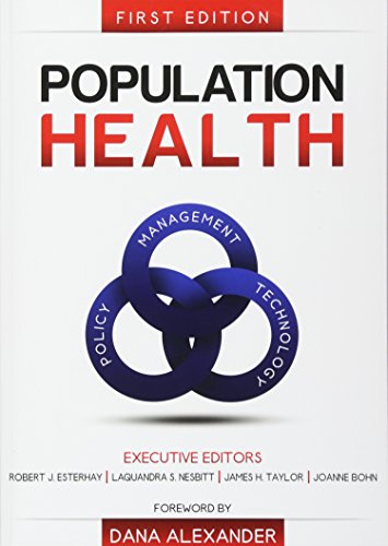 Stock image for Population Health: Management, Policy, and Technology. First Edition for sale by Textbooks_Source