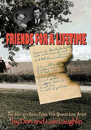 9780983485902: Friends for a Lifetime: The Saga of a Sixty-Three-Year Quaker Love Affair