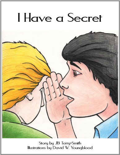 I Have a Secret - J. B. Terry-Smith