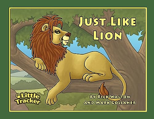 Stock image for JUST LIKE LION! for sale by GreatBookPrices
